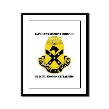 15BSTB - M01 - 02 - DUI - 15th Brigade - Special Troops Bn with Text Framed Panel Print