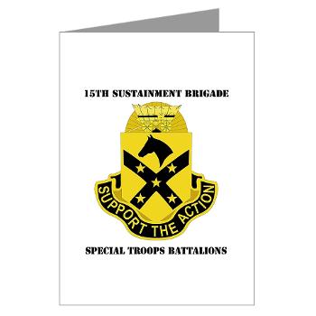 15BSTB - M01 - 02 - DUI - 15th Brigade - Special Troops Bn with Text Greeting Cards (Pk of 10)