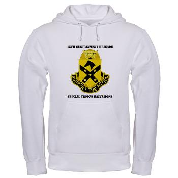 15BSTB - A01 - 03 - DUI - 15th Brigade - Special Troops Bn with Text Hooded Sweatshirt