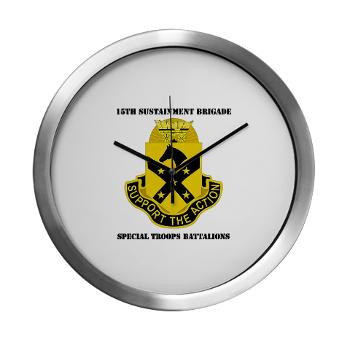 15BSTB - M01 - 03 - DUI - 15th Brigade - Special Troops Bn with Text Modern Wall Clock