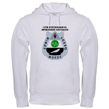 15POB - A01 - 03 - DUI - 15th PsyOps Bn with text - Hooded Sweatshirt - Click Image to Close