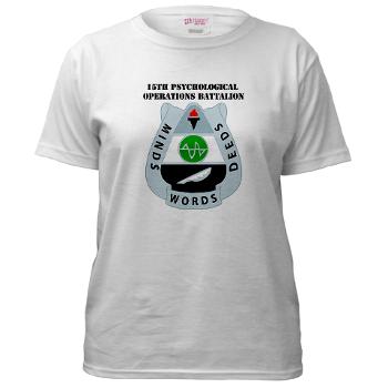 15POB - A01 - 04 - DUI - 15th PsyOps Bn with text - Women's T-Shirt - Click Image to Close