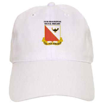 15RSB - A01 - 01 - DUI - 15th Regimental Signal Bde with text - Cap - Click Image to Close