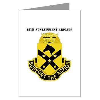 15SB - M01 - 02 - DUI - 15th Sustainment Bde with Text - Greeting Cards (Pk of 10)