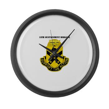 15SB - M01 - 03 - DUI - 15th Sustainment Bde with Text - Large Wall Clock