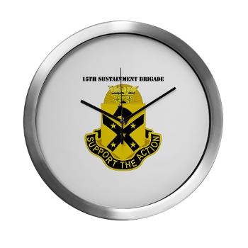 15SB - M01 - 03 - DUI - 15th Sustainment Bde with Text - Modern Wall Clock