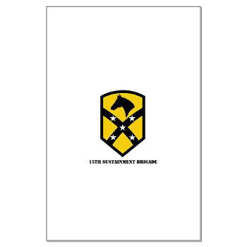 15SB - M01 - 02 - SSI - 15th Sustainment Bde with text - Large Poster