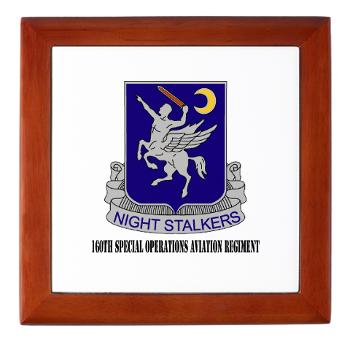 160SOAR - M01 - 03 - DUI - 160th Special Operations Aviation Regiment with Text - Keepsake Box