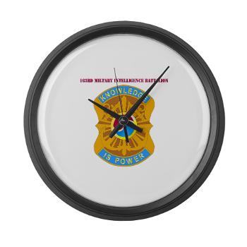 163MIB - M01 - 03 - DUI - 163rd Military Intelligence Bn with Text - Large Wall Clock