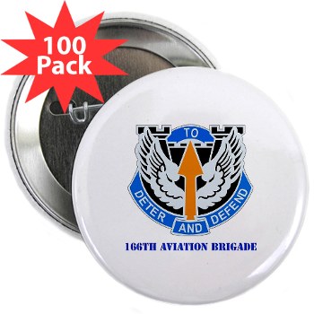 166AB - M01 - 01 - DUI - 166th Aviation Brigade with Text - 2.25" Button (100 pack)