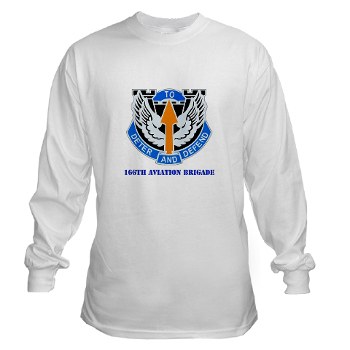 166AB - A01 - 03 - DUI - 166th Aviation Brigade with Text - Long Sleeve T-Shirt