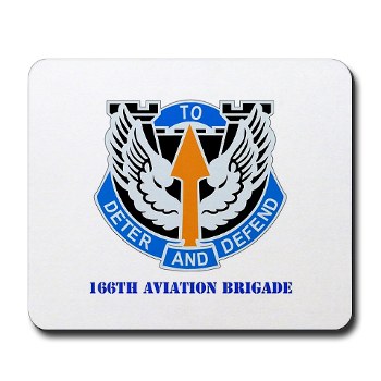 166AB - M01 - 03 - DUI - 166th Aviation Brigade with Text - Mousepad
