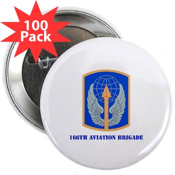 166AB - M01 - 01 - SSI - 166th Aviation Brigade with Text - 2.25" Button (100 pack)