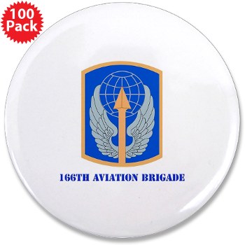 166AB - M01 - 01 - SSI - 166th Aviation Brigade with Text - 3.5" Button (100 pack) - Click Image to Close