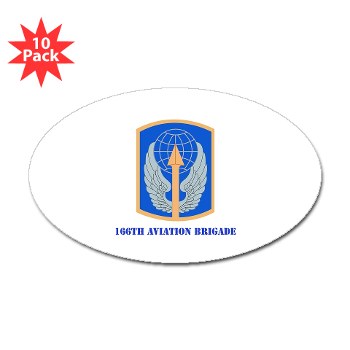 166AB - M01 - 01 - SSI - 166th Aviation Brigade with Text - Sticker (Oval 10 pk) - Click Image to Close