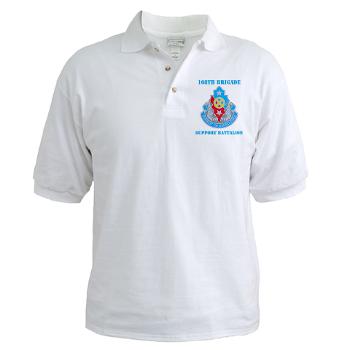 168BSB - A01 - 04 - DUI - 168th Bde - Support Bn with Text - Golf Shirt - Click Image to Close