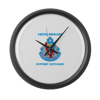168BSB - M01 - 03 - DUI - 168th Bde - Support Bn with Text - Large Wall Clock