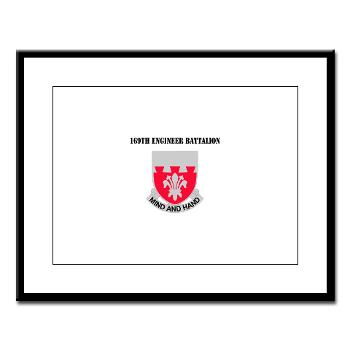 169EB - M01 - 02 - DUI - 169th Engineer Battalion with Text - Large Framed Print