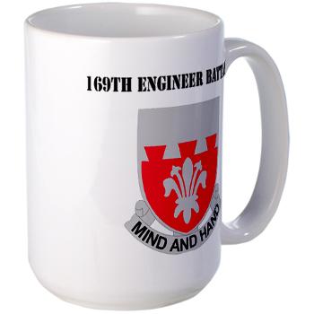 169EB - M01 - 03 - DUI - 169th Engineer Battalion with Text - Large Mug
