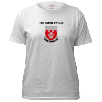 169EB - A01 - 04 - DUI - 169th Engineer Battalion with Text - Women's T-Shirt