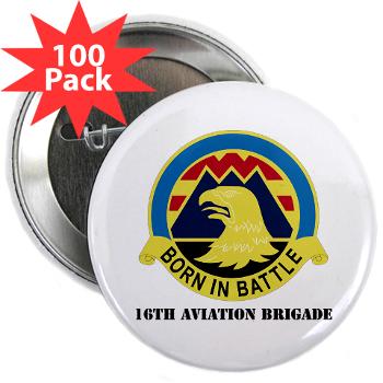 16AB - M01 - 01 - DUI - 16th Aviation Brigade with Text - 2.25" Button (100 pack)