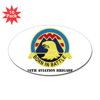 16AB - M01 - 01 - DUI - 16th Aviation Brigade with Text - Sticker (Oval 10 pk) - Click Image to Close