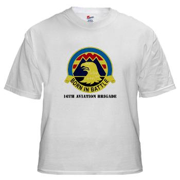 16AB - A01 - 04 - DUI - 16th Aviation Brigade with Text - White t-Shirt - Click Image to Close