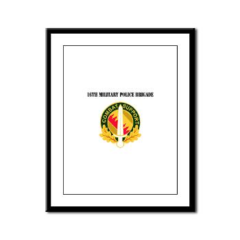 16MPB - M01 - 02 - DUI - 16th Military Police Brigade with Text - Framed Panel Print - Click Image to Close