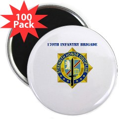 170IB - M01 - 01 - DUI - 170th Infantry Brigade with Text - 2.25" Magnet (100 pack)