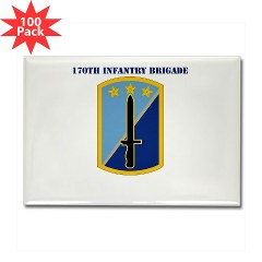 170IB - M01 - 01 - SSI - 170th Infantry Brigade with Text - Rectangle Magnet (100 pack)