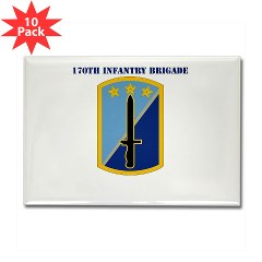 170IB - M01 - 01 - SSI - 170th Infantry Brigade with Text - Rectangle Magnet (10 pack)