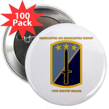 170IBHHC - M01 - 01 - HHC - 170th Infantry Bde with Text 2.25" Button (100 pack) - Click Image to Close