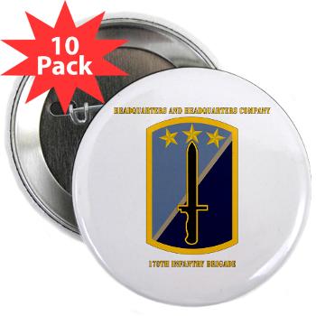 170IBHHC - M01 - 01 - HHC - 170th Infantry Bde with Text 2.25" Button (10 pack)