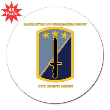 170IBHHC - M01 - 01 - HHC - 170th Infantry Bde with Text 3" Lapel Sticker (48 pk)