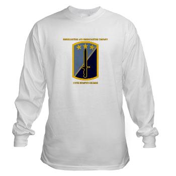 170IBHHC - A01 - 03 - HHC - 170th Infantry Bde with Text Long Sleeve T-Shirt