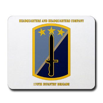 170IBHHC - M01 - 03 - HHC - 170th Infantry Bde with Text Mousepad - Click Image to Close