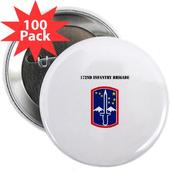 172IB - M01 - 01 - SSI - 172nd Infantry Brigade with text 2.25" Button (100 pack)