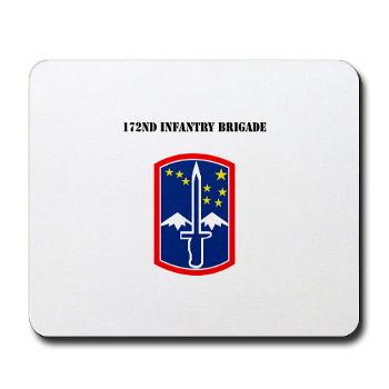 172IB - M01 - 03 - SSI - 172nd Infantry Brigade with text Mousepad