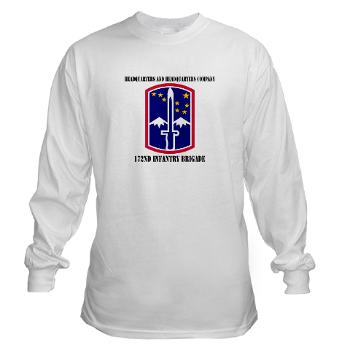 172IBHHC - A01 - 03 - HHC - 172nd Infantry Brigade with Text - Long Sleeve T-Shirt - Click Image to Close