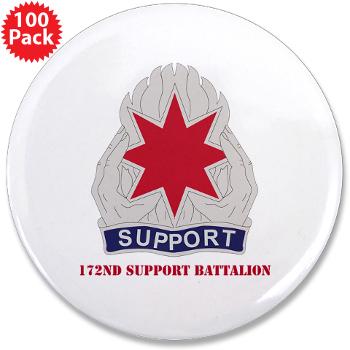 172SB - M01 - 01 - DUI - 172nd Support Battalion with Text - 3.5" Button (100 pack)
