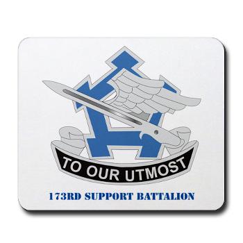 173SB - M01 - 03 - DUI - 173rd Support Battalion with Text - Mousepad
