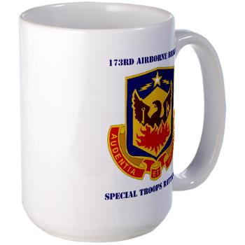 173STB - M01 - 03 - DUI - 173rd Special Troops Battalion with Text - Large Mug