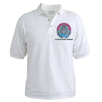 174IB - A01 - 04 - DUI - 174th Infantry Brigade with text Golf Shirt