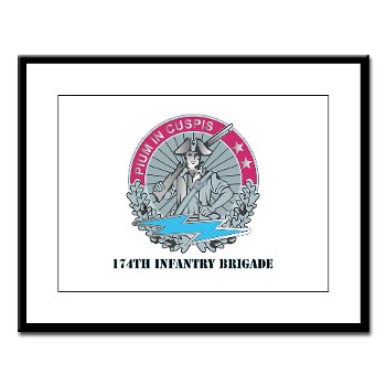 174IB - M01 - 02 - DUI - 174th Infantry Brigade with text Large Framed Print