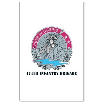 174IB - M01 - 02 - DUI - 174th Infantry Brigade with text Mini Poster Print