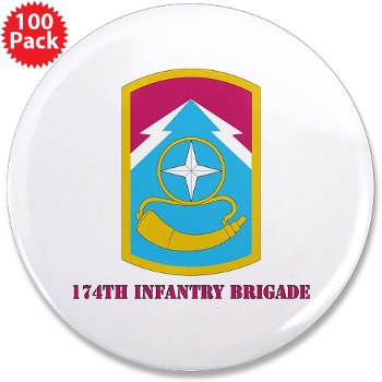 174IB - M01 - 01 - SSI - 174th Infantry Brigade with text 3.5" Button (100 pack