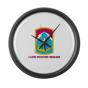 174IB - M01 - 03 - SSI - 174th Infantry Brigade with text Large Wall Clock - Click Image to Close