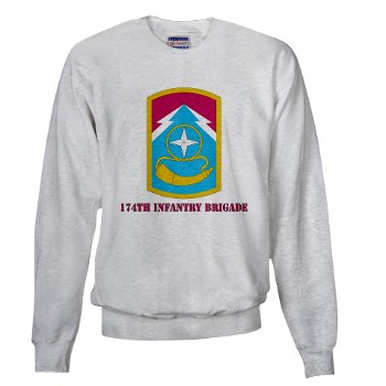 174IB - A01 - 03 - SSI - 174th Infantry Brigade with text Sweatshirt - Click Image to Close