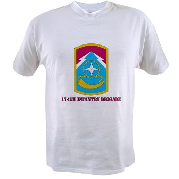 174IB - A01 - 04 - SSI - 174th Infantry Brigade with text Value T-Shirt
