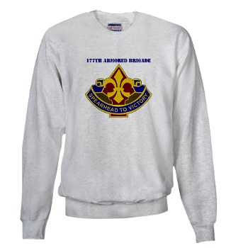 177AB - A01 - 04 - DUI - 177th Armored Brigade with Text Sweatshirt